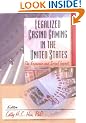 Legalized Casino Gaming in the United States: The Economic and Social Impact: The Economic and Social Impact / Cathy H.C. Hsu, Editor.