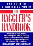  : The Haggler's Handbook: One Hour to Negotiating Power