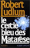 Le cercle bleu des Matar�se