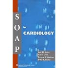 Click here to buy SOAP for Cardiology (Soap) by  Eric H Awtry.