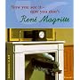 Magritte: Now You See It, Now You Don't (Adventures in Art)