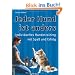 Jeder Hund ist anders: Individuelles Hundetraining mit Spa� und Erfolg