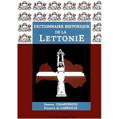 Dictionnaire historique de la Lettonie