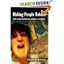 Making People Behave: Anti-social behaviour, politics and policy: The Creation and Enforcement of Anti-social Behaviour Policy