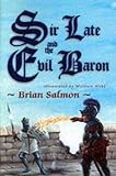Sir Late and the Evil Baron