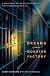 Dreams from the Monster Factory: A Tale of Prison, Redemption, and One Woman's Fight to Restore Justice to All