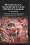 Radical Christian Writings: A Reader