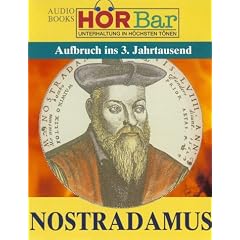 Nostradamus - Aufbruch ins 3. Jahrtausend