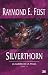 La Guerre de la Faille, Tome 2 : Silverthorn