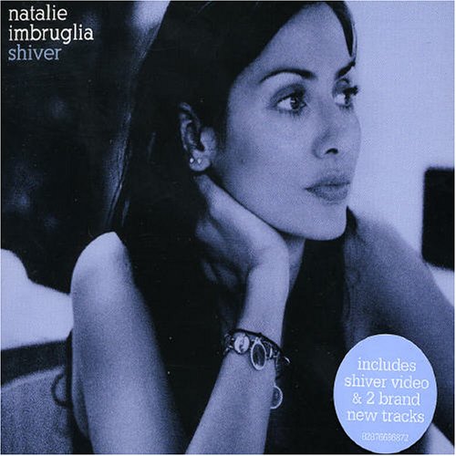 Natalie Imbruglia - Shiver - Single - Zortam Music
