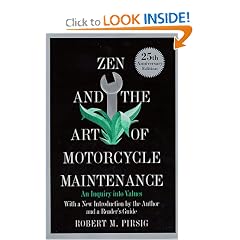 Zen and the Art of Motorcycle Maintenance: An Inquiry into Values