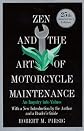 Zen and the Art of Motorcycle Maintenance: An Inquiry into Values
