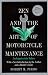 Zen and the Art of Motorcycle Maintenance: An Inquiry into Values