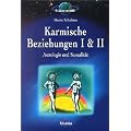 Karmische Beziehungen 1/2: Astrologie und Sexualit�t / Partnerschaftliche Aspekte
