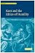 Book Kant and the Ethics of Humility: A Story of Dependence, Corruption and Virtue