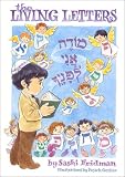 The Living Letters: A Journey with the Hebrew Alphabet