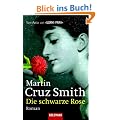 Die schwarze Rose: Roman