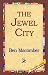 The Jewel City