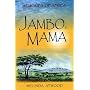 Jambo Mama