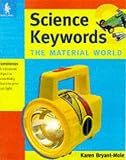 Books : Science Keywords: The Material World (Keywords)