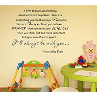 If ever there is tomorrow when we're not together... - Winnie the Pooh Vinyl wall art Inspirational quotes and saying home decor decal sticker