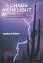 A Chaos of Delight: Science, Religion and Myth and the Shaping of Western Thought