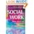 Social Work 2nd ed: Themes, Issues and Critical Debates