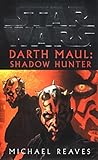 Darth Maul : shadow hunter