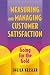 Book Measuring and Managing Customer Satisfaction: Going for the Gold