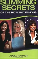 Slimming Secrets of the Rich and Famous