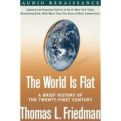The World Is Flat: A Brief History of the Twenty-First Century
