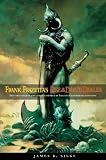 Rise of the Death Dealer (0765313138) by Frank Frazetta