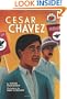 Cesar Chavez (On My Own Biographies)