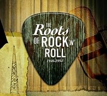 Roots of Rock N Roll: 1946-1954