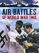 Air Battles Of World War 2 [DVD]