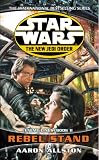Enemy Lines I: Rebel Dream (Star Wars: The New Jedi Order, Book 11)