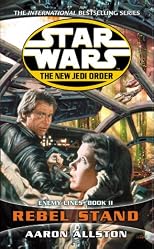 Enemy Lines I: Rebel Dream (Star Wars: The New Jedi Order, Book 11)