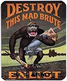Destroy This Mad Brute Vintage World War One WW1 WWI USA Military Propaganda MOUSE PAD