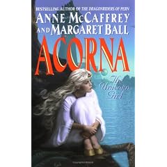 Acorna: The Unicorn Girl (Acorna)