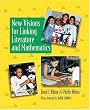 New Visions for Linking Literature and Mathematics