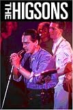 I Don't Want to Live with Monkeys: The Higsons Live