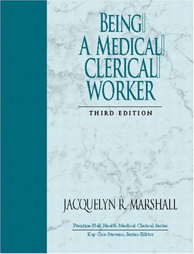 Being a Medical Clerical Worker (3rd Edition)
