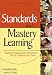 Book Standards and Mastery Learning: Aligning Teaching and Assessment So All Children Can Learn