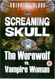 Screaming Skull / The Werewolf vs Vampire Woman [DVD]
