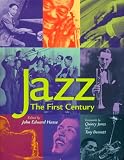 Jazz: The First Century