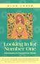 Looking in for Number One: Adventures in Uncommon Sense