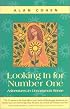 Looking in for Number One: Adventures in Uncommon Sense