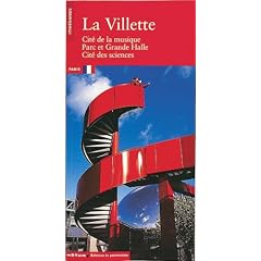 La Villette : Cit� de la musique - Parc et Grande Halle - Cit� des sciences