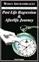 Past Life Regression & Afterlife Journey