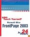 Sams Teach Yourself Microsoft Office FrontPage 2003 in 24 Hours